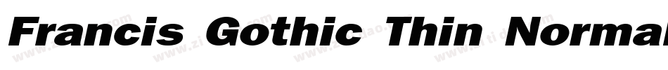 Francis Gothic Thin Normal字体转换